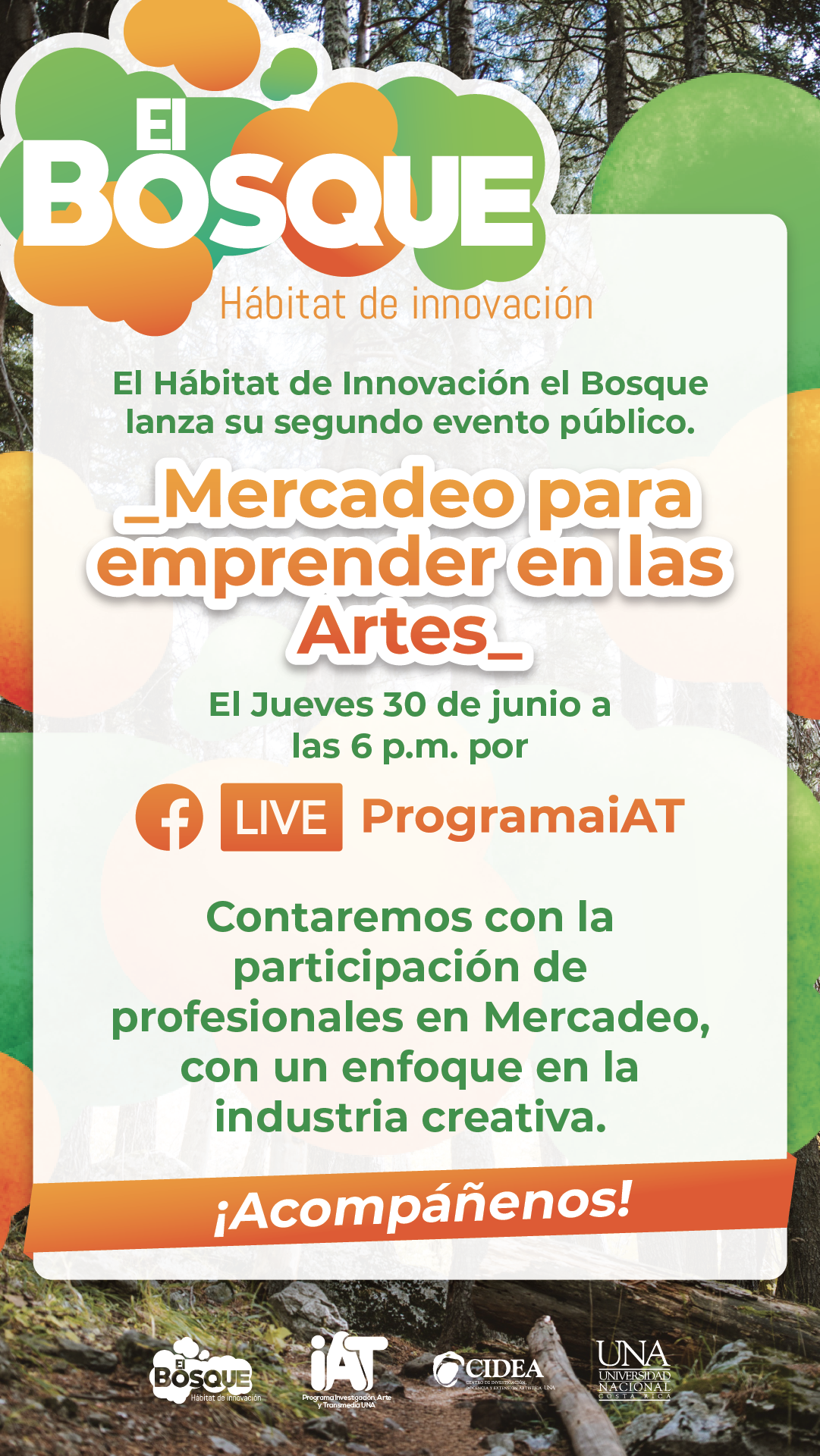 Afiche del segundo evento del proyecto El Bosque